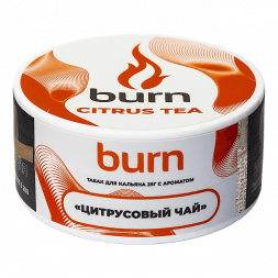 Табак Burn - Citrus Tea (Цитрусовый Чай, 25 грамм)